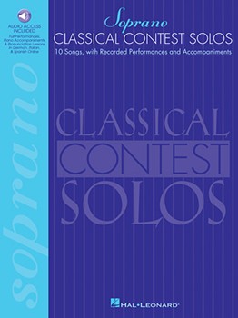 Classical Contest Solos by Various for Vocal Collection (Soprano w/audio access)