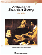 Anthology of Spanish Song - The Vocal Library Low Voice