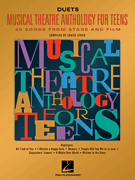 Musical Theatre Anthology for Teens - Duets Edition PV DUETS
