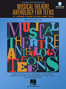 Musical Theatre Anthology for Teens
 - Young Men's Edition