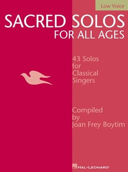 Sacred Solos For All Ages by - Boytim Joan - for Low Voice Collection