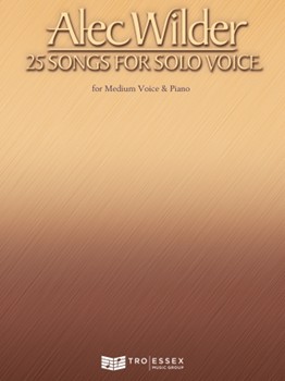 Alec Wilder 25 Songs For Solo Voice by Wilder Alec for Medium Voice and Piano