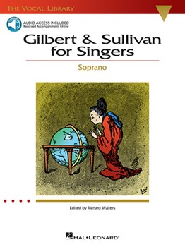 Gilbert & Sullivan for Singers - Soprano w/online audio
