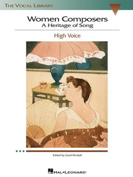 Women Composers - A Heritage Of Song by - Kimball Carol - for High Voice Collection