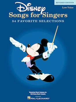Disney Songs for Singers - Revised Edition - Low Voice low voice