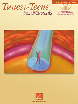Tunes For Teens From Musicals by Men's Edition for Vocal Collection