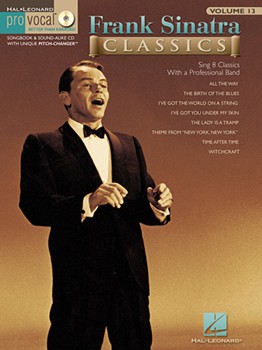 Frank Sinatra Classics by Sinatra Frank Sinatra Frank for PVG Collection W (Pro Vocal Men Vol 13)