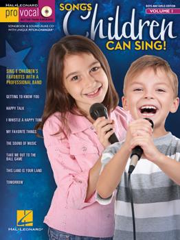 Songs Children Can Sing! - Pro Vocal Boys' & Girls' Edition Volume 1 PVG