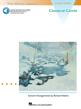 Hal Leonard Walters R Richard Walters  Classical Carols - Low Voice - Vocal