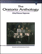 The Oratorio Anthology - The Vocal Library Mezzo-Soprano/Alto