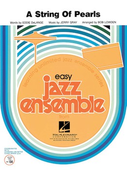 String Of Pearls by Gray Jerry - Lowden Robert - for Jazz Ensemble