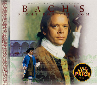Bach's Fight For Freedom by Bach Johann Sebastian for CD (Composers' Specials)