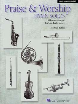 Praise & Worship Hymn Solos by Various - Pethel Stan - for Piano Accompaniment