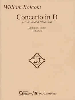 Bolcom - Concerto in D for Violin and Orchestra (Orchestra / Piano / Violin)