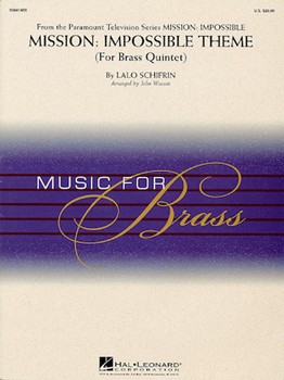 Mission - Impossible Theme by Schifrin L - Wasson John - for Brass Quintet
