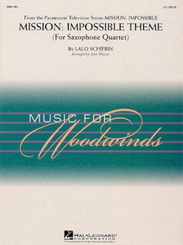 Mission - Impossible Theme by Schifrin L - Wasson John - for Saxophone Quartet