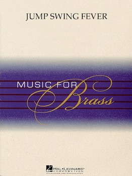 Jump Swing Fever by - Wasson John - for Brass Quintet