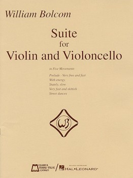 Suite For Violin & Violoncello by Bolcom WIlliam for Str Duet