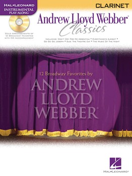 Andrew Lloyd Webber Classics by Lloyd Webber Andrew for Bb Clarinet (Classics)