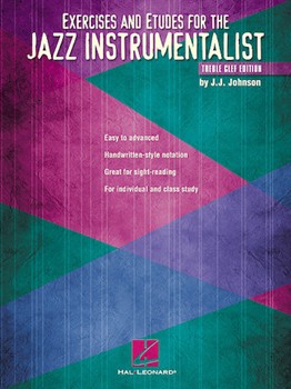 Exercises & Etudes For The Jazz Instrume by Johnson J J for Treble Clef