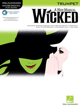 Wicked w/online audio access [trumpet]