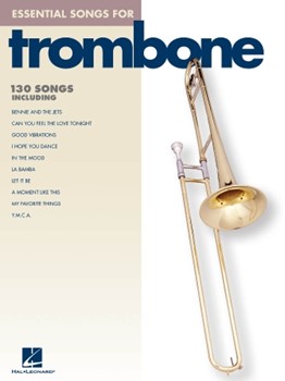 Essential Songs For Trombone by Various for Trombone Collection (Melody Lines Only)