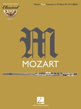 Concerto In D Major Kv314(285d) by Mozart Wolfgang Amadeus for Flute w/ Audio