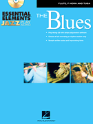 Hal Leonard Sweeney / Murtha Steinel  Essential Elements Jazz Play-Along - The Blues - Flute / F Horn / Tuba