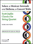 Solace, a Mexican Serenade and Bethena, a Concert Waltz (Strings / String Quartet)