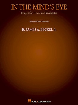 In the Mind's Eye (Images for Horns and Orchestra) MIXED