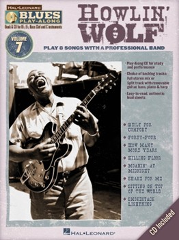 Howlin' Wolf by Howlin' Wolf for Jazz Play- (Blues Play Along Ser - Vol 7)