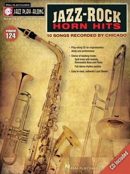 Jazz-rock Horn Hits by Chicago for Jazz Play- (Chicago 10 Songs Re - Vol 124 Jazz Play Al)