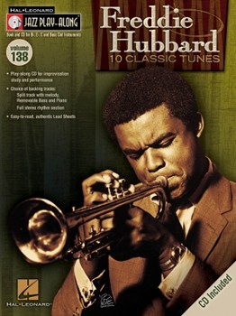 Freddie Hubbard 10 Classic Tunes by Hubbard Freddie Freddie Hubbard for Jazz Play- (Vol 138 Jazz Play Al)