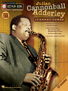Hal Leonard  Taylor / Roberts Adderley Julian Cannonball Adderley - Jazz Play-Along Volume 139 - B-flat/E-flat/C Instruments