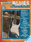 Blues Standards Blues Play-Along Volume 13