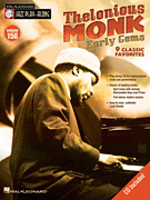 Thelonious Monk - Early Gems w/play-along cd ALL INST