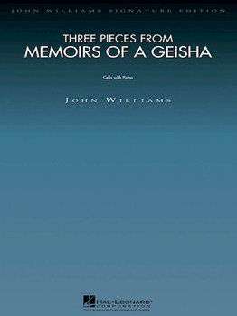 3 Pieces From Memoirs Of A Geisha by Williams John for Cello