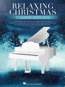 Relaxing Christmas Piano Solos [piano]