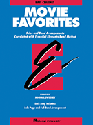 Hal Leonard Various Sweeney  Essential Elements Movie Favorites - Bass Clarinet