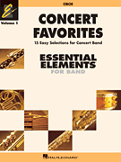 Hal Leonard Various Composers Higgins/sweeney/lav  Essential Elements Concert Favorites Volume 1 - Oboe
