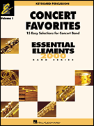 Hal Leonard Various Higgins/sweeney/lav  Essential Elements Concert Favorites Volume 1 - Mallet