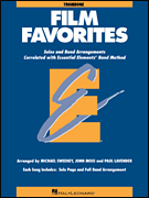 Hal Leonard Various Sweeney/Moss/Lav  Essential Elements Film Favorites - Trombone