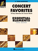 Hal Leonard  Sweeney/Lav/Higgins  Essential Elements Concert Favorites Volume 2 - Tenor Saxophone