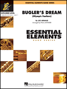 Hal Leonard Arnaud L Lavender P  Bugler's Dream (Olympic Fanfare) - Concert Band