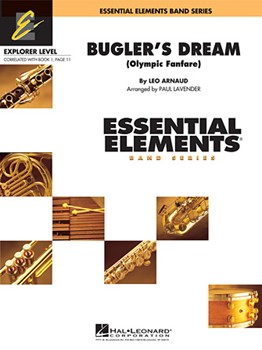 Bugler's Dream (olympic Fanfare) For Beginning Band w/online audio SCORE/PTS