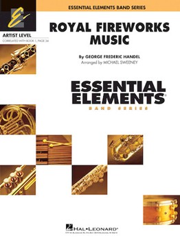 Royal Fireworks Music by Handel George Frideric - Sweeney Michael - for Concert Band