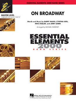 On Broadway by Mann Weil Stoller and Leiber - Sweeney Michael - George Benson for Concert Band