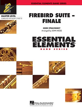 Firebird Suite Finale by Stravinsky Igor - Moss John - for Concert Band