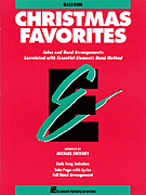 Hal Leonard                      Sweeney M  Essential Elements Christmas Favorites - Bassoon