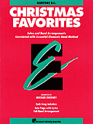 Hal Leonard                      Sweeney M  Essential Elements Christmas Favorites - Baritone Bass Clef